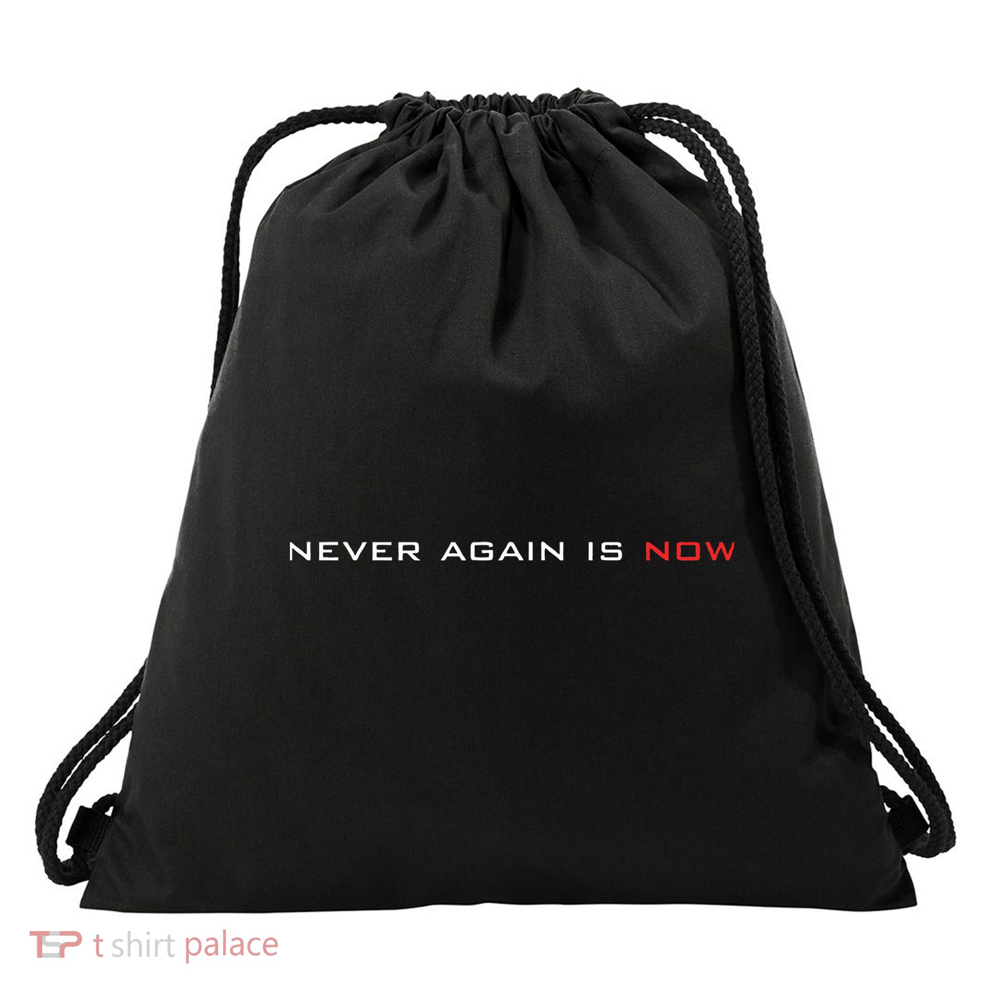 Never Again Is Now Support For Jews And Israel Drawstring Bag