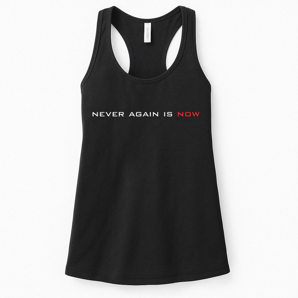 Never Again Is Now Support For Jews And Israel Womens Tank Top