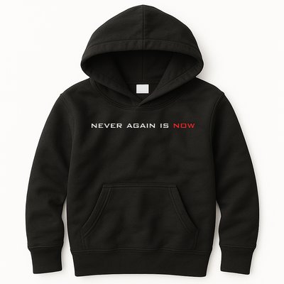 Never Again Is Now Support For Jews And Israel Kids Hoodie