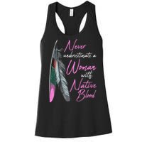 Native American Indian A Woman With Native Blood Women's Racerback Tank