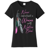 Native American Indian A Woman With Native Blood Women's T-Shirt