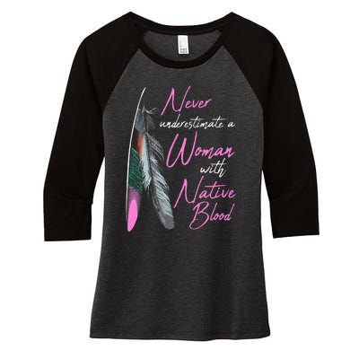 Native American Indian A Woman With Native Blood Women's Tri-Blend 3/4-Sleeve Raglan Shirt