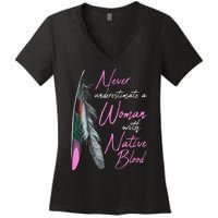 Native American Indian A Woman With Native Blood Women's V-Neck T-Shirt