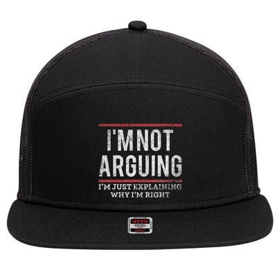 Not Arguing IM Just Explaining Why IM Right 7 Panel Mesh Trucker Snapback Hat