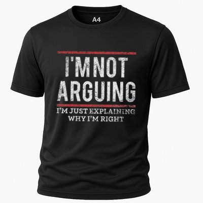Not Arguing IM Just Explaining Why IM Right Cooling Performance Crew T-Shirt