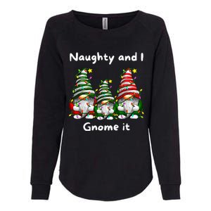 Naughty And I Gnome It Christmas Family Matching Pjs Gnome Womens California Wash Sweatshirt