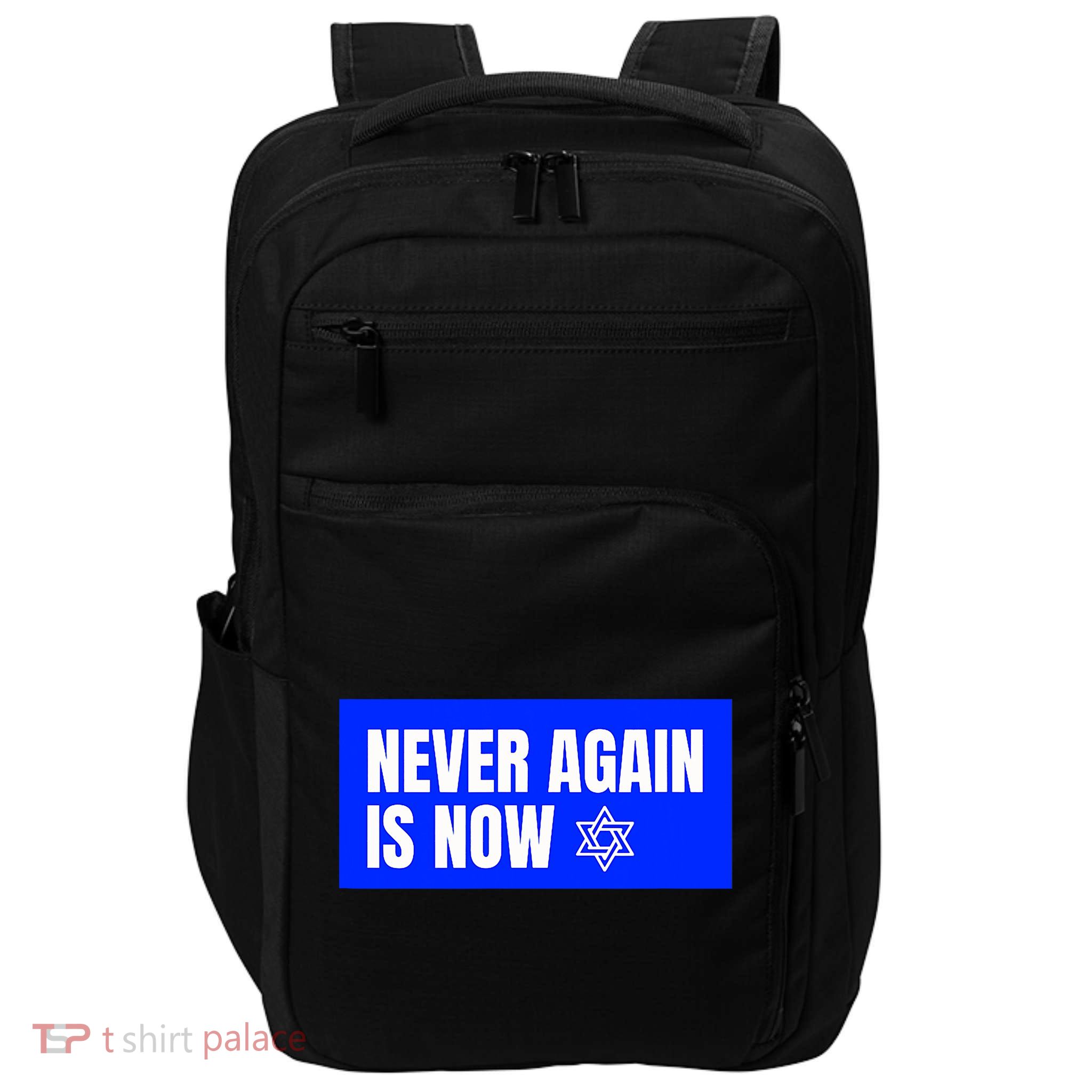 Never Again Is Now Jewish Israel Pride Am Yisrael Chai Impact Tech Backpack