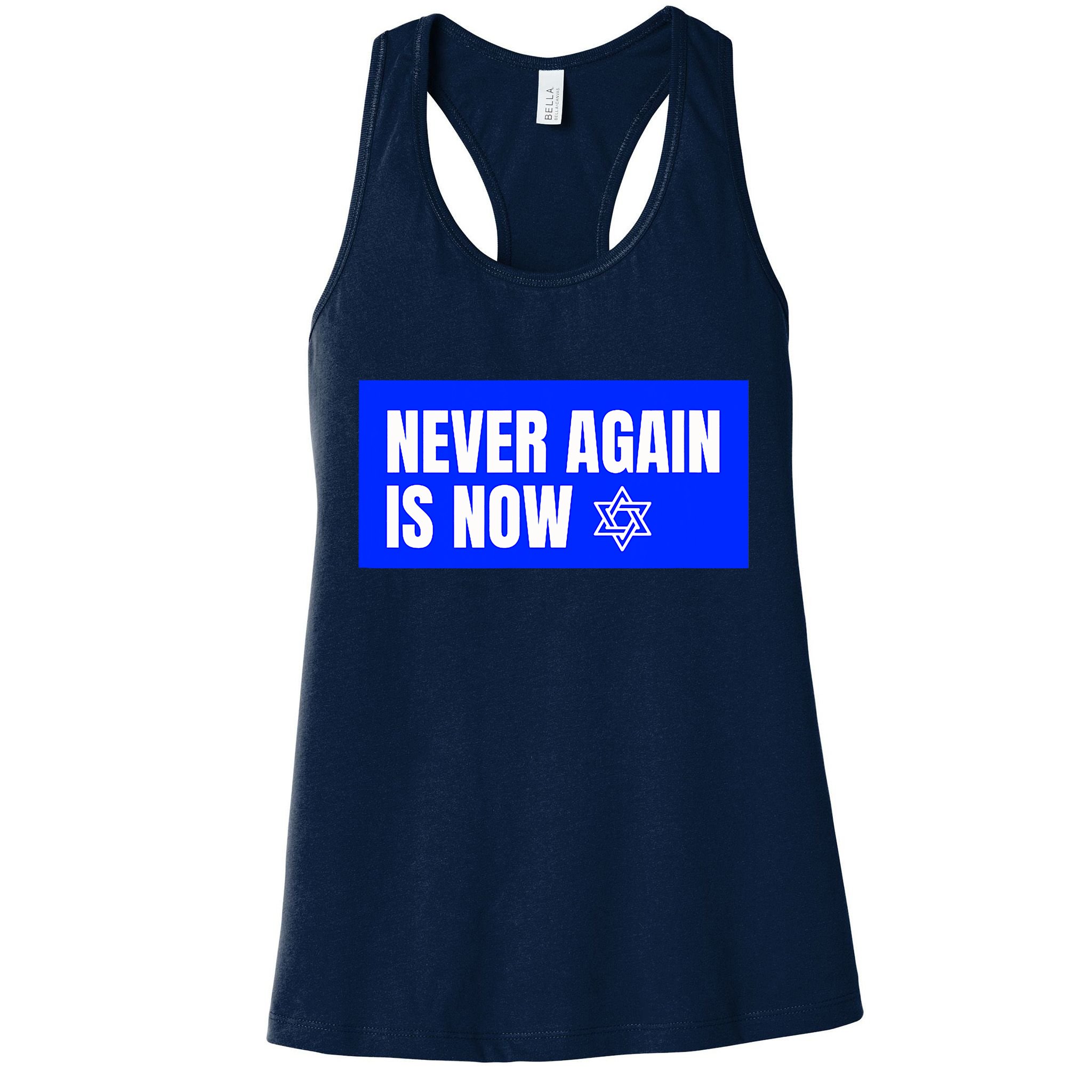 Never Again Is Now Jewish Israel Pride Am Yisrael Chai Womens Tank Top