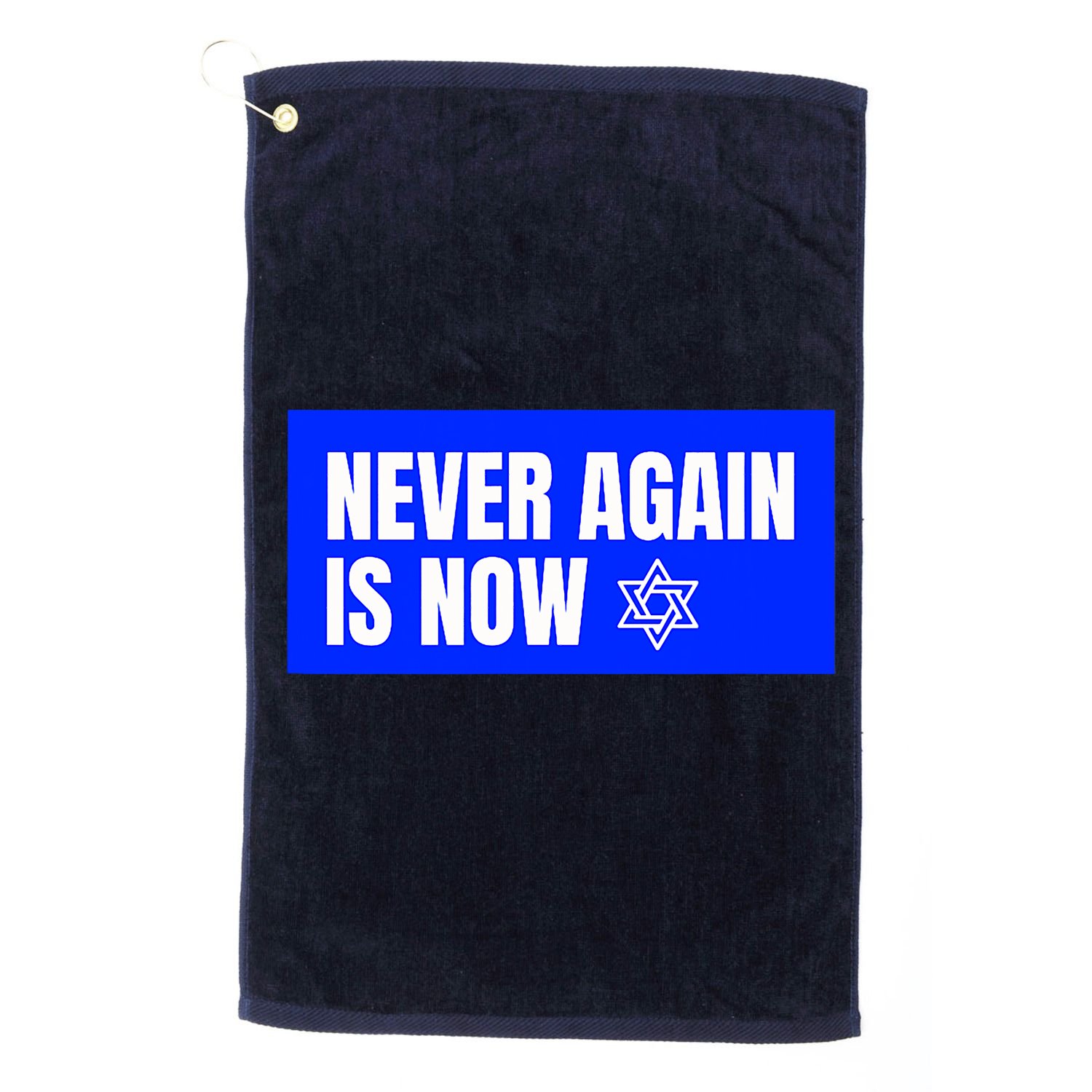 Never Again Is Now Jewish Israel Pride Am Yisrael Chai Golf Towel