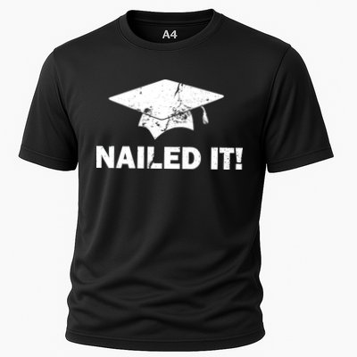 Nailed It Funny Graduation Performance Shirt