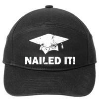 Nailed It Funny Graduation 7-Panel Snapback Hat