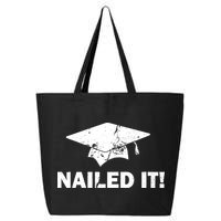 Nailed It Funny Graduation 25L Jumbo Tote