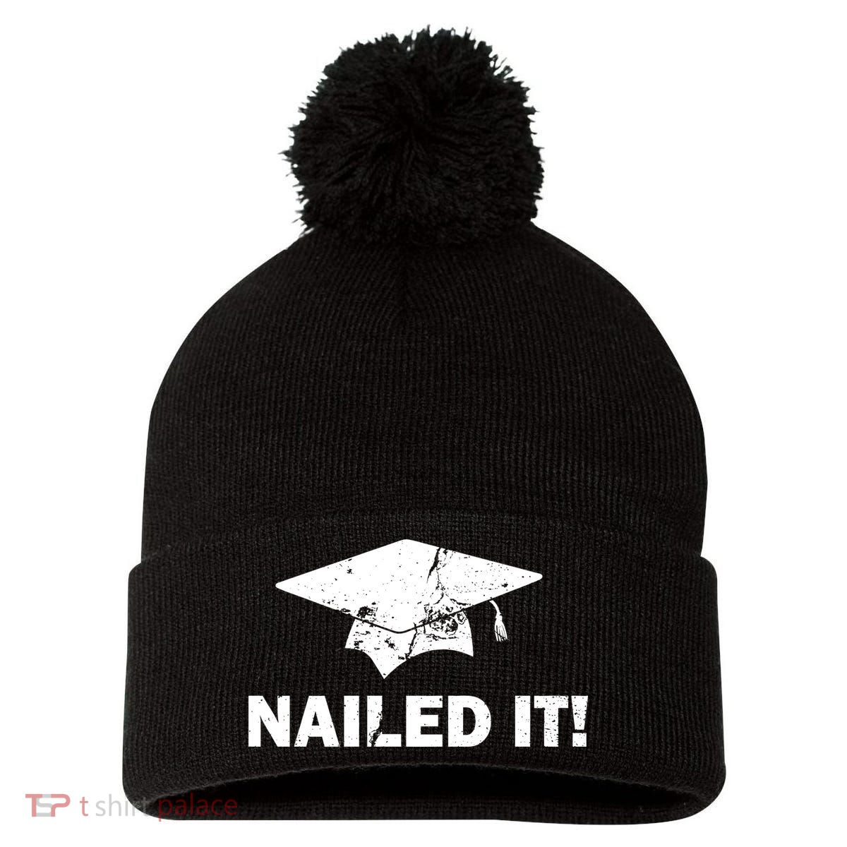 Nailed It Funny Graduation Pom Pom 12in Knit Beanie