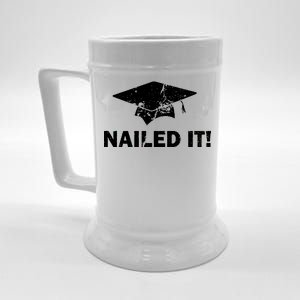 Nailed It Funny Graduation Beer Stein