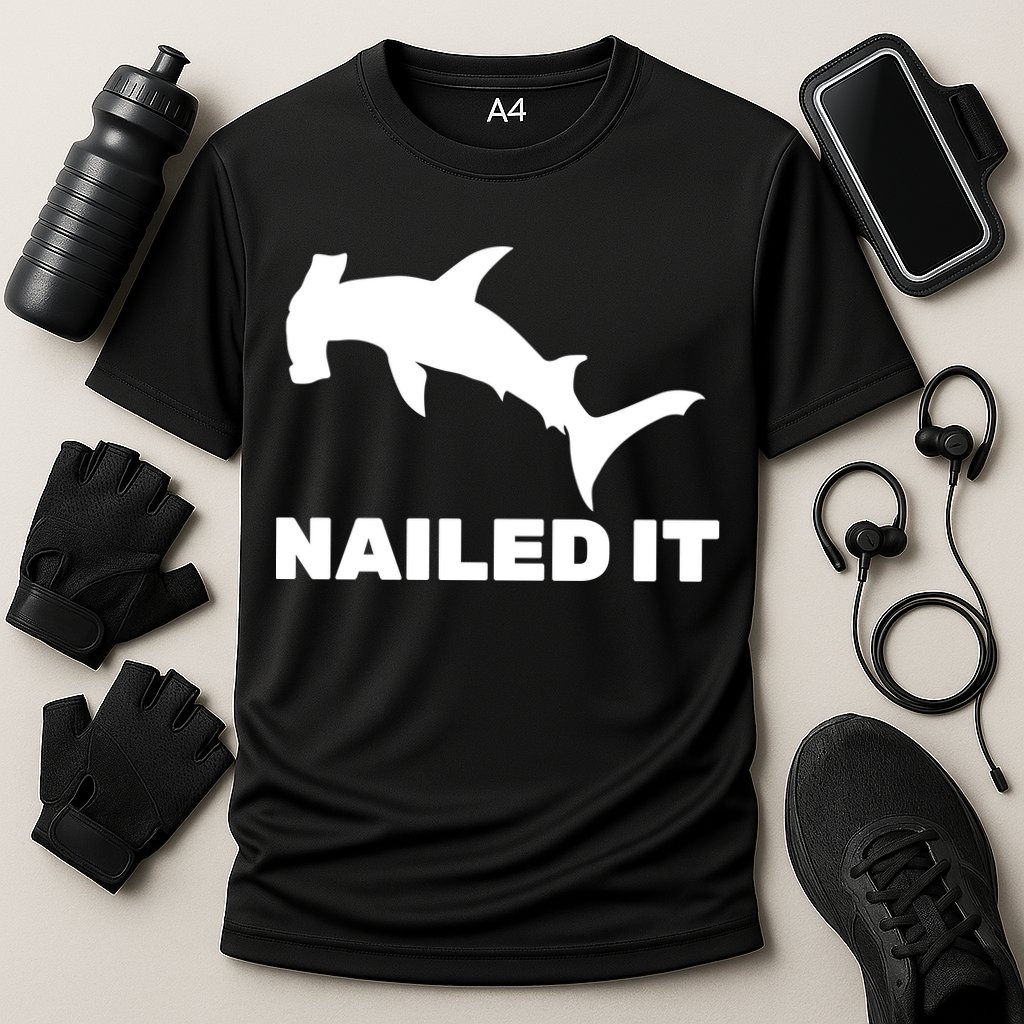 Nailed It Hammerhead Shark Performance Shirt