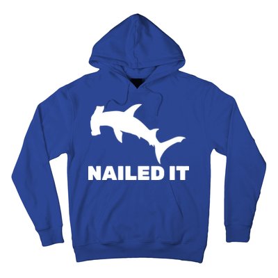 Nailed It Hammerhead Shark Hoodie