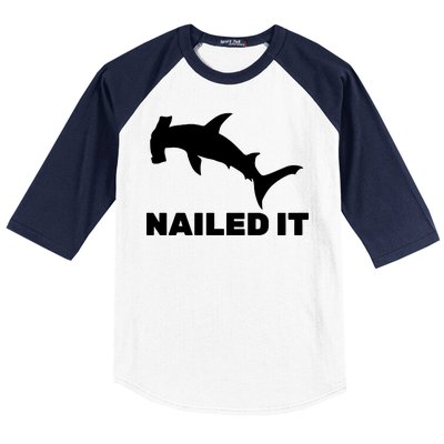 Nailed It Hammerhead Shark Baseball Sleeve Shirt