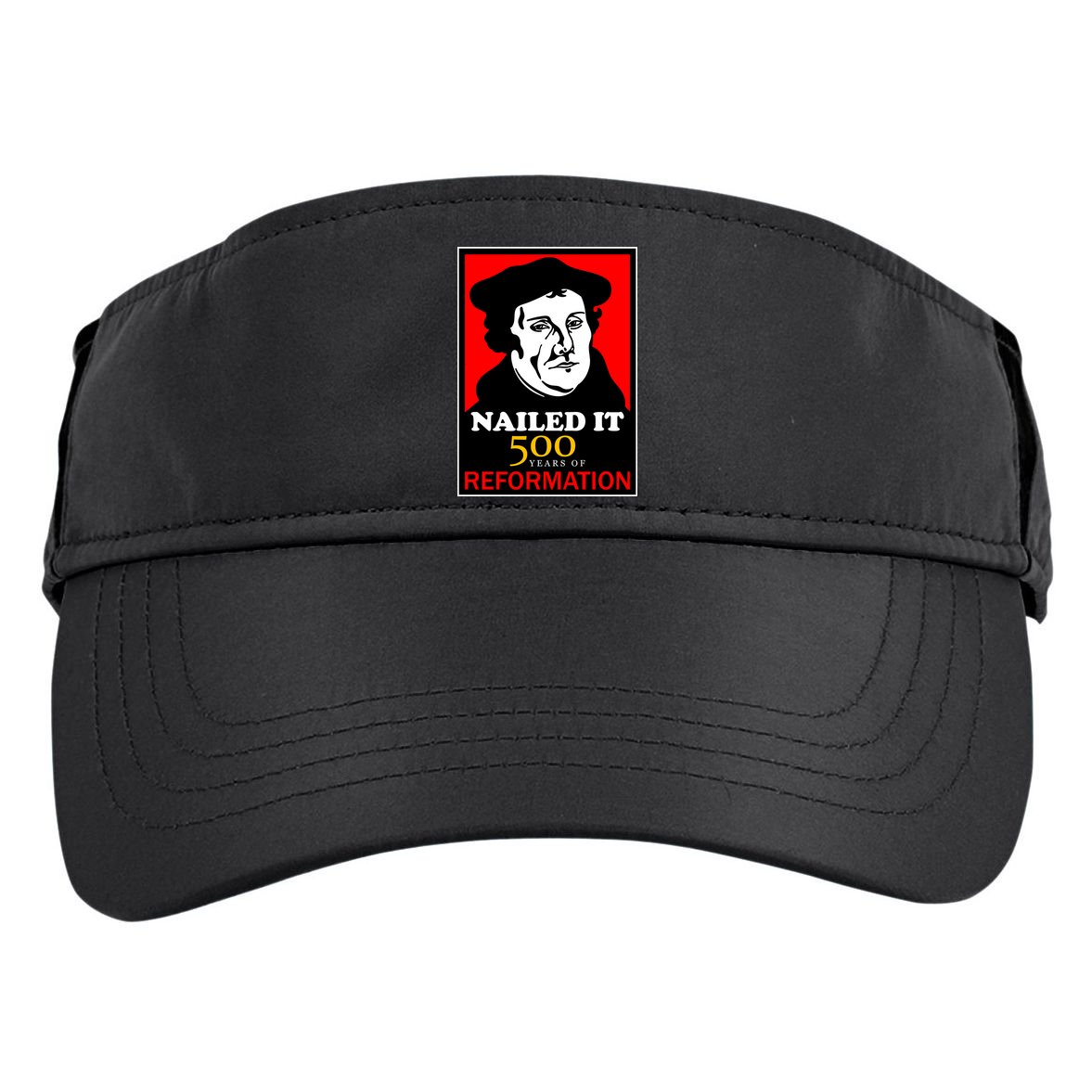 Nailed It Martin Luther 500 Years of Reformation Adult Drive Performance Visor