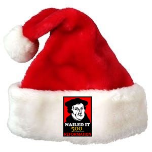 Nailed It Martin Luther 500 Years of Reformation Premium Christmas Santa Hat