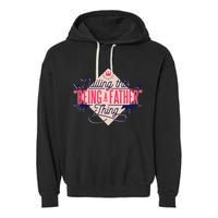 Nailing This Being A Father Thing Garment-Dyed Fleece Hoodie