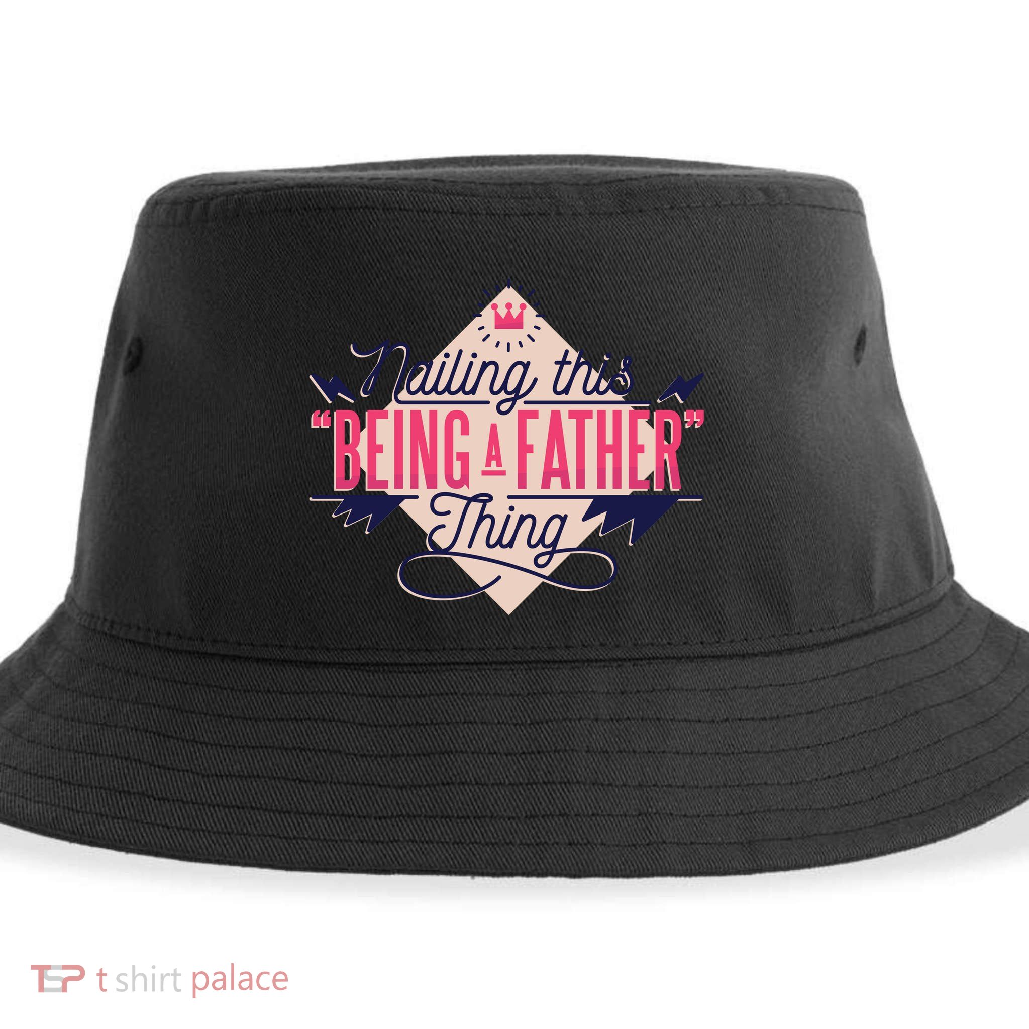 Nailing This Being A Father Thing Sustainable Bucket Hat