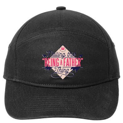 Nailing This Being A Father Thing 7-Panel Snapback Hat
