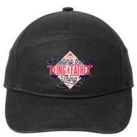 Nailing This Being A Father Thing 7-Panel Snapback Hat