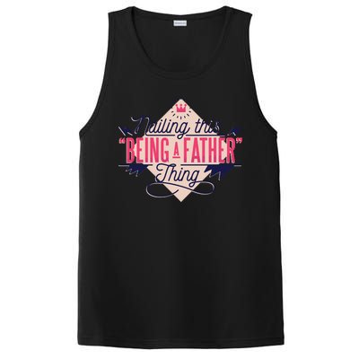 Nailing This Being A Father Thing PosiCharge Competitor Tank