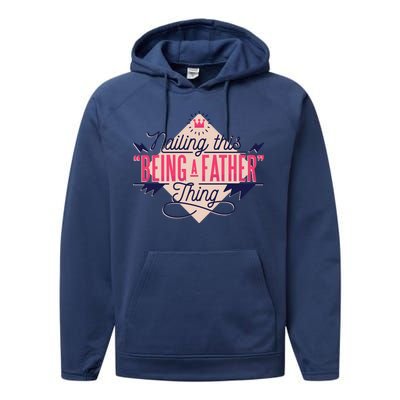 Nailing This Being A Father Thing Performance Fleece Hoodie