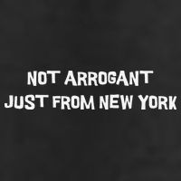 Not Arrogant Just From New York 25L Jumbo Tote