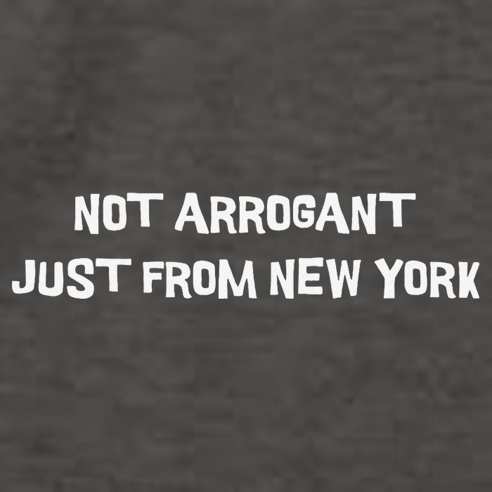 Not Arrogant Just From New York Vector Backpack