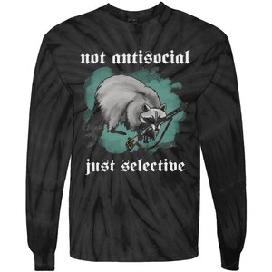 Not Antisocial Just Selective Tie-Dye Long Sleeve Shirt