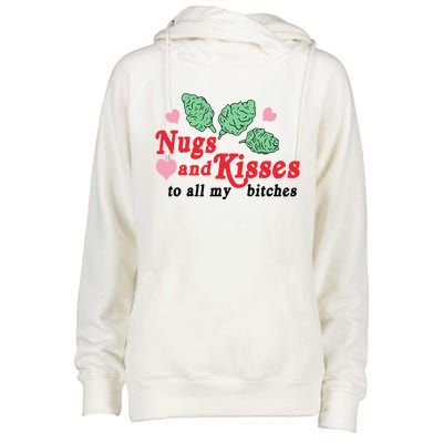 Nugs And Kisses To All My Bitches Funny Gift Womens Funnel Neck Pullover Hood