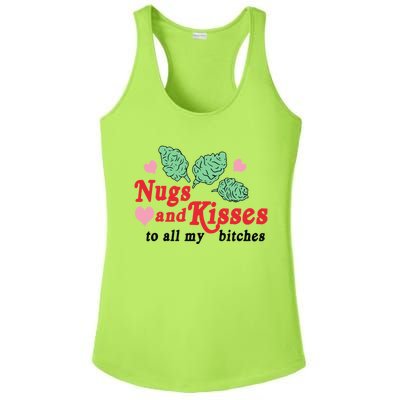 Nugs And Kisses To All My Bitches Funny Gift Ladies PosiCharge Competitor Racerback Tank