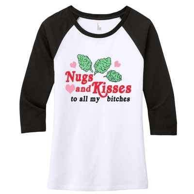 Nugs And Kisses To All My Bitches Funny Gift Women's Tri-Blend 3/4-Sleeve Raglan Shirt