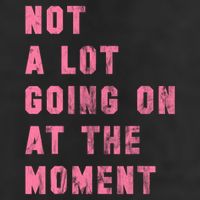 Not A Lot Going On At The Moment Pink Golf Towel
