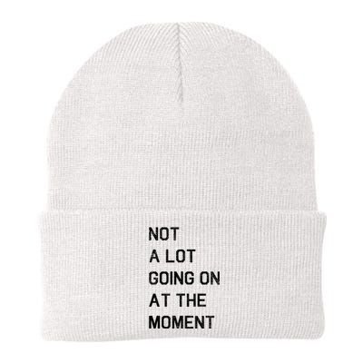 Not A Lot Going On At The Moment Humor Knit Cap Winter Beanie