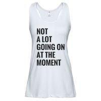 Not A Lot Going On At The Moment Ladies Essential Flowy Tank