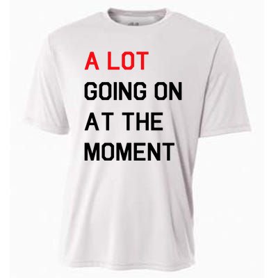 Not A Lot Going On At The Moment Humor Cooling Performance Crew T-Shirt