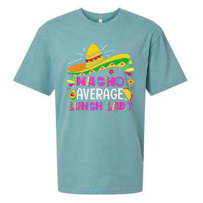 Nacho Average Lunch Lady Cinco De Mayo Fiesta Sueded Cloud Jersey T-Shirt