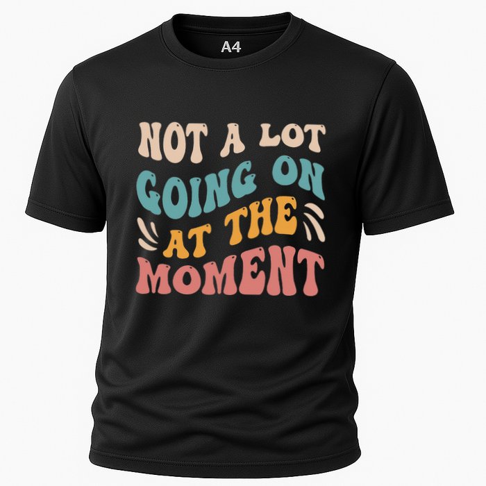 Not a Lot Going on at the Moment Cool Retro Performance Shirt