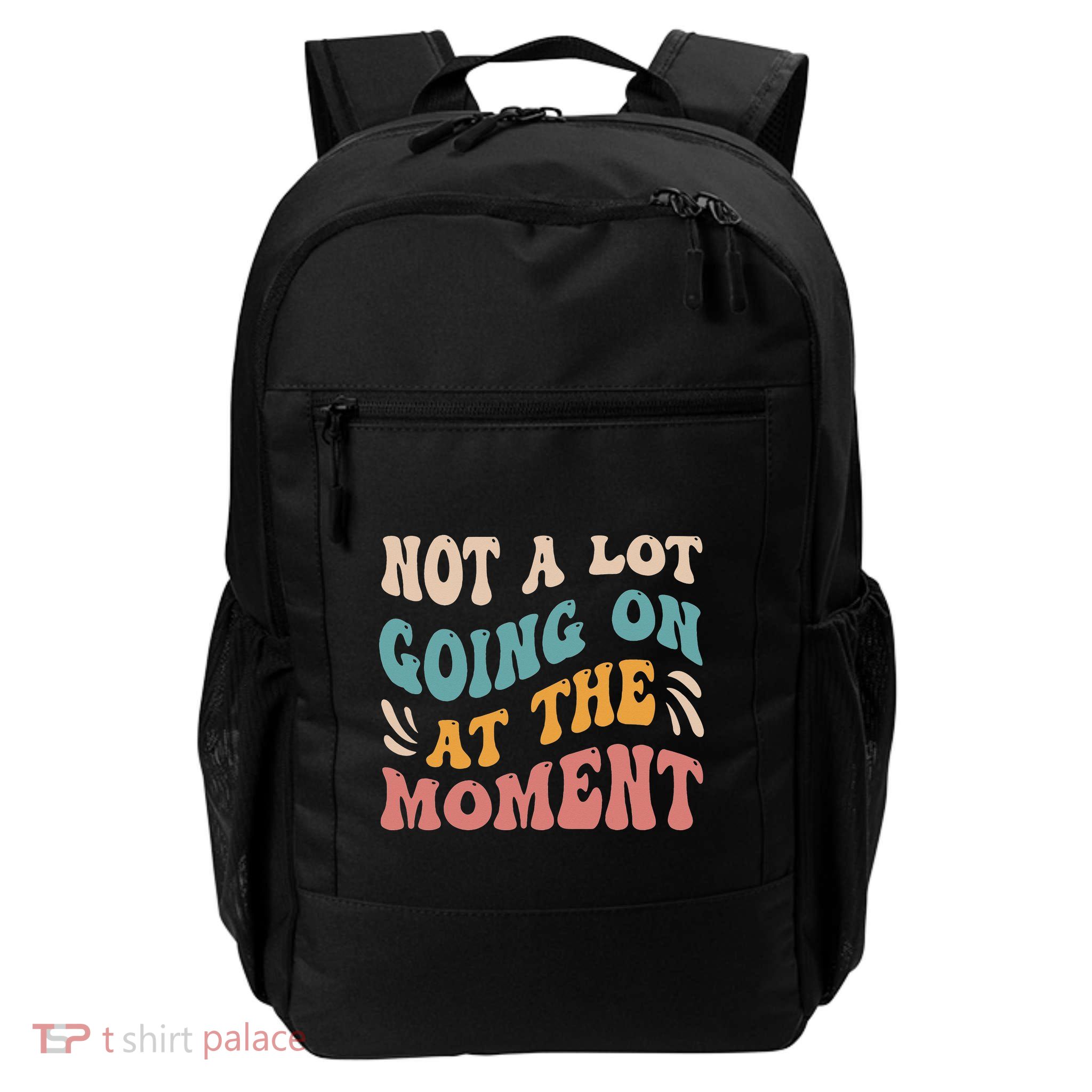 Not a Lot Going on at the Moment Cool Retro Backpack