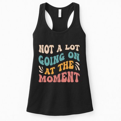 Not a Lot Going on at the Moment Cool Retro Womens Tank Top