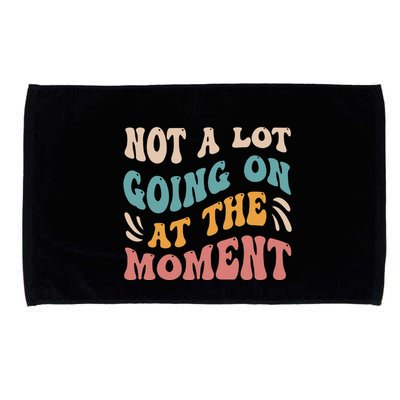 Not a Lot Going on at the Moment Cool Retro Microfiber Hand Towel