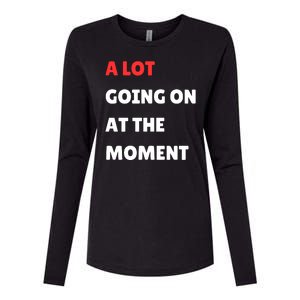 Not A Lot Going On At The Moment Womens Cotton Relaxed Long Sleeve T-Shirt