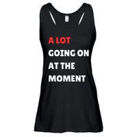 Not A Lot Going On At The Moment Ladies Essential Flowy Tank