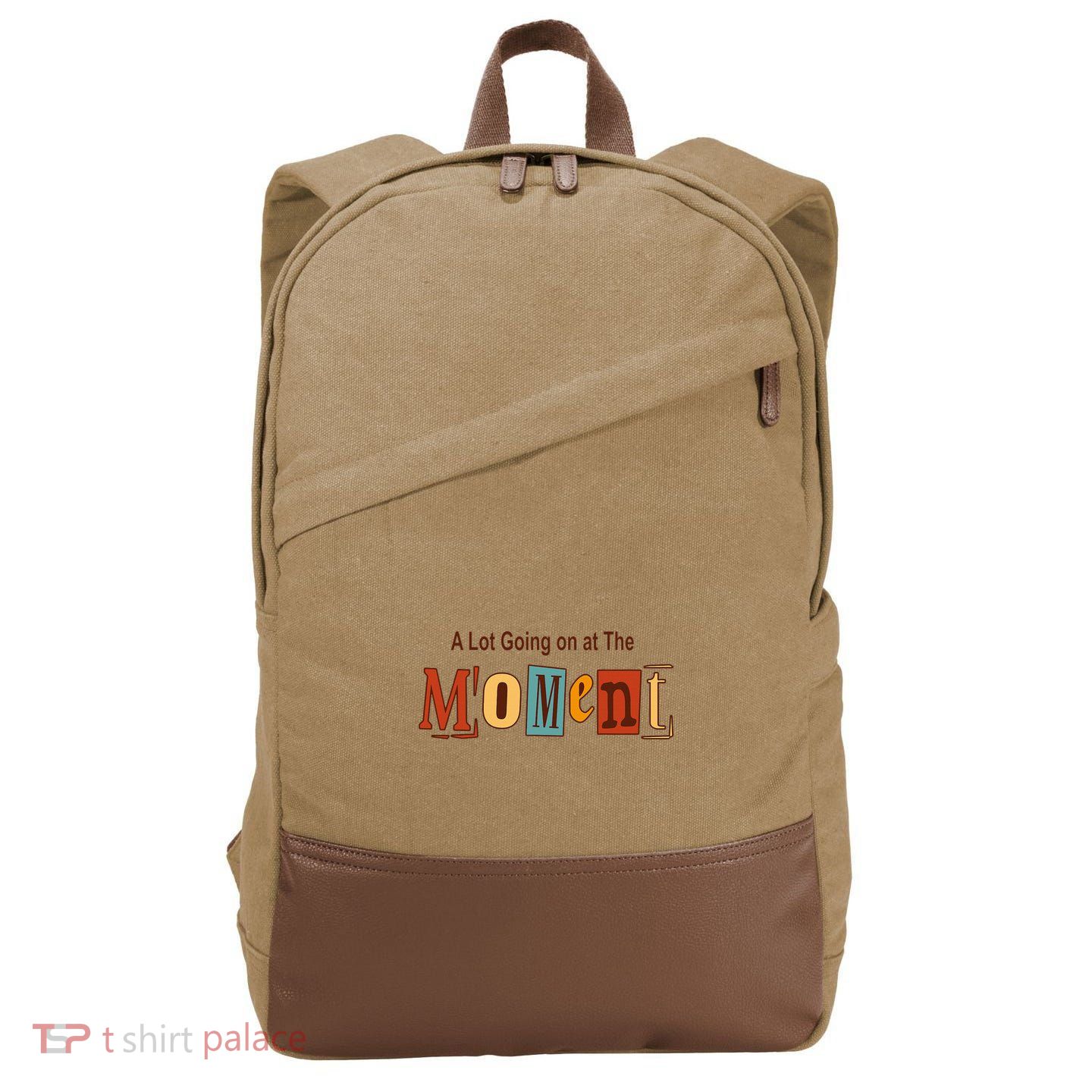 NOT A LOT GOING ON AT THE MOMENT Cotton Canvas Backpack