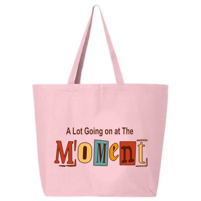 NOT A LOT GOING ON AT THE MOMENT 25L Jumbo Tote