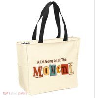 NOT A LOT GOING ON AT THE MOMENT Zip Tote Bag