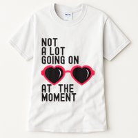 Not A Lot Going On At The Moment Tall T-Shirt
